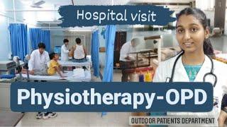 Physiotherapy OPD - Hospital Visit