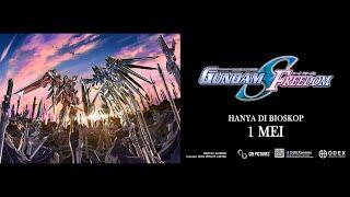 MOBILE SUIT GUNDAM SEED FREEDOM Indonesia Trailer  Tayang 1 Mei di Bioskop