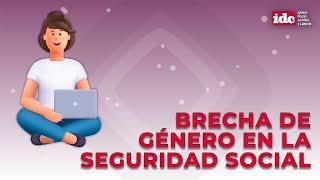 Brecha de género en la seguridad social