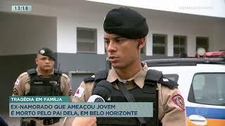 Homem é suspeito de matar ex-namorado da filha em BH