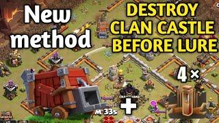 Earthquake spell + log launcher  Destroy clan castle before lure  Best way to use  log launcher