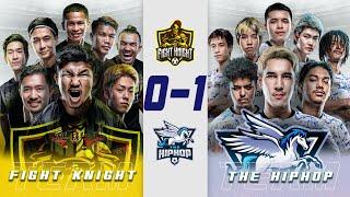 IDOL LEAGUE Fight Knight vs The HipHop รอบรองชนะเลิศ FULL MATCH