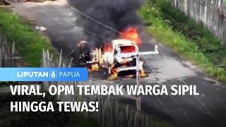 Viral OPM Tembak Warga Sipil Hingga Mobil Terbakar  Liputan 6 Papua
