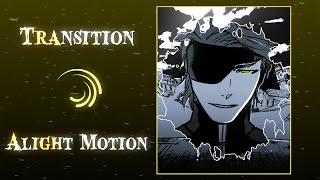 TRANSITION TUTORIAL「 ALIGHT MOTION 」