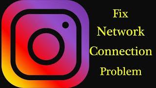 Fix Instagram App Network  Internet Connection Problem Android & Ios - No Internet Connection Error