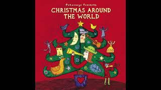 Christmas Around the World Official Putumayo Version