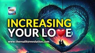 Increasing Your Love