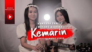 Vanessa Family Mayang & Chika - Kemarin Official Music Video