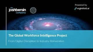 Launch of The Josh Bersin Company Global Workforce Intelligence Research