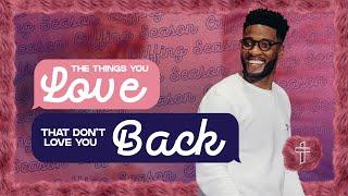 The Things You Love That Don’t Love You Back  Cuffing Season Part 1  Michael Todd