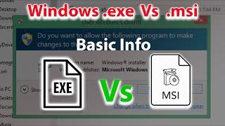 Exe vs Msi ?  Windows .exe மற்றும் Windows .msi ?