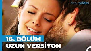 Deniz Yıldızı 16. Bölüm  Uzun Versiyon⭐