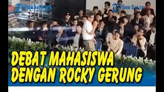 Debat Seru Antara Mahasiswa dengan Rocky Gerung