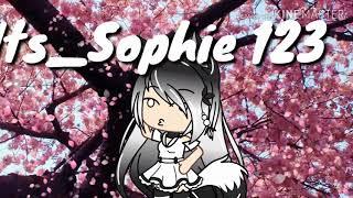 Intro For #ItsSophie_123