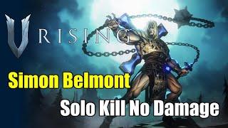 V Rising 1.0 Simon Belmont the Vampire Hunter - Solo Kill - No Damage