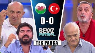 Beyaz Futbol 6 Eylül 2024 Tek Parça  Galler 0-0 Türkiye  UEFA Uluslar Ligi