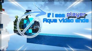 Bedwars but if I see the player aqua this video endsbedbuggqamerbxymciceaimMinecraft
