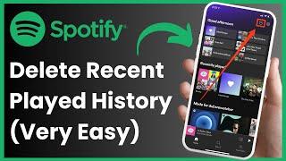 How To Delete Recently Played On Spotify 