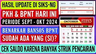 HASIL CEK SALDO PKH BPNT SEPT - OKT HARI INI  KABARNYA SUDAH SI  AWAL BULAN MULAI BANJIR BANSOS