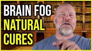 How to Cure Brain Fog  11 Natural Cures for Brain Fog