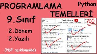 Programlama Temelleri 9. Sınıf 2. Dönem 2. Yazılı Test Soruları PYTHON PDF açıklamada 2023