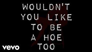 DJ Slugo - Wouldnt You Like To Be A Hoe Too Im A Hoe