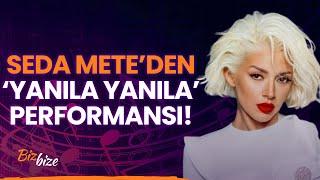 Seda Mete Yanıla Yanıla Performansı #sedamete #yanılayanıla #performans