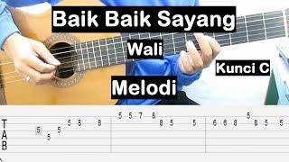 Belajar Gitar Baik Baik Sayang Wali Melodi Belajar Gitar Melodi Tutorial Gitar Pemula Kunci C