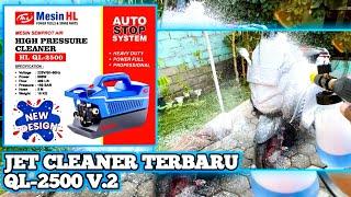 Jet Cleaner QL-2500 terbaru V.2  mesin induksiwatt rendahsemburan mantab 