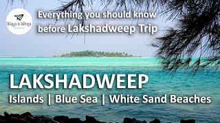 LAKSHADWEEP   The Coral Islands of India  White Sand Beaches  Blue Sea  Samudram Package