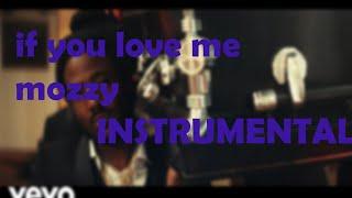 mozzy if you love me instrumental