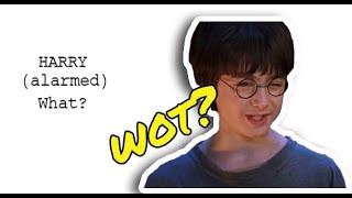 wot?  Harry Potter compilation