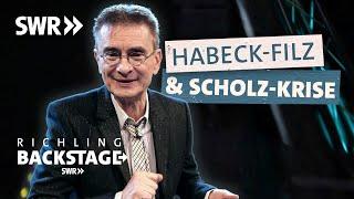 Habeck-Filz & Scholz-Krise  richling backstage