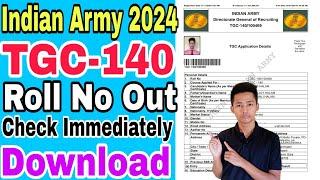 Indian Army TGC-140 Roll no download kaise kare TGC-140 Roll no download Roll no download kare.