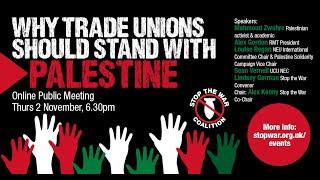 Palestinian Activist & Academic Mahmoud Zwahre Calls on Trade Unionists To Support UK Demonstrations