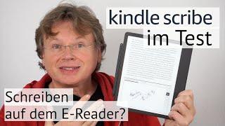 Kindle Scribe im Test Schreiben auf dem E-Reader?