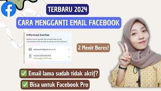 CARA MENGGANTI EMAIL FACEBOOK META TERBARU 2024 BISA UNTUK FACEBOOK PROFESIONAL  FB PRO