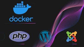 4. Настройка Docker. Устанавливаем CMS Wordpress и Joomla