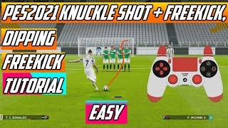 PES2021 - Knuckle Shot Tutorial Easy