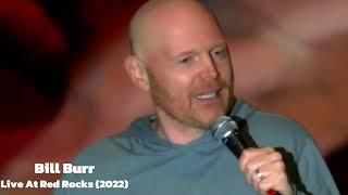 Live at Red Rocks The Feminist  Bill Burr Live at Red Rocks 2022