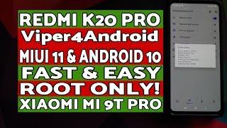 Redmi K20 Pro  Easy & Fast VIPER4Android Install  MIUI 11  Android 10  Root  Xiaomi Mi 9T Pro