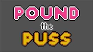 Pound The Puss Walkthrough and Medals