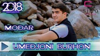 Умедчони Бурхон - Модар 2018  Umedjoni Burhon - Modar 2018