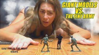 Giant Models Vs. The Tiny Army Men