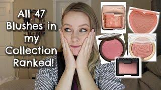 Ranking My Blush Collection  47 Blushes Best to Worst