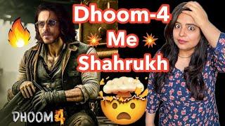 Dhoom 4 Shahrukh Khan Movie Update  Deeksha Sharma