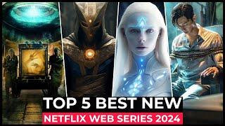 Top 5 New Netflix Original Series Released In 2024  Best Netflix Web Series 2024  Netflix Series