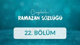 Çocukların Orucunu Satın Almak - Çizgilerle Ramazan Sözlüğü 22. Bölüm