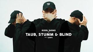 Kool Savas - Taub Stumm & Blind prod. Jumpa  O.S.T. Para - Wir sind King