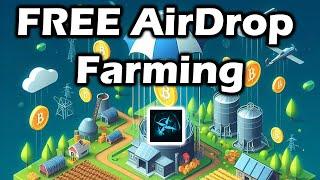   FREE Crypto AirDrop Farming  XXXXX??? Huge Potentials  